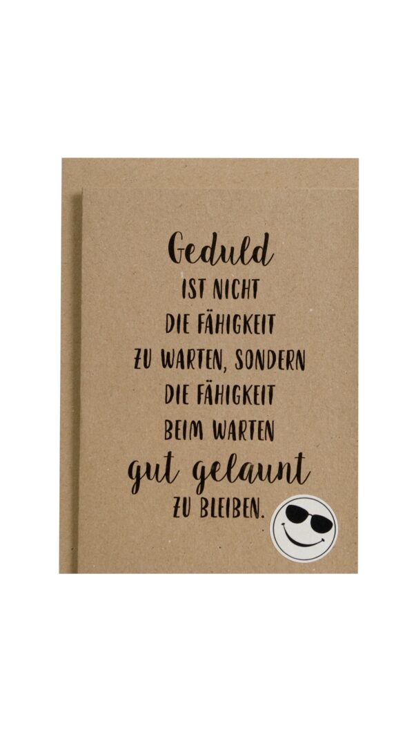 Kraftpapierkarte Geduld